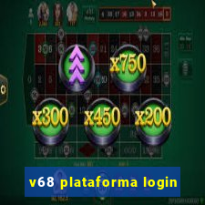 v68 plataforma login